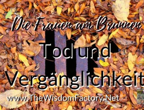 Tod und Vergänglichkeit