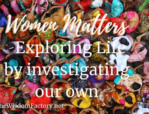 Exploring life – Women Matters