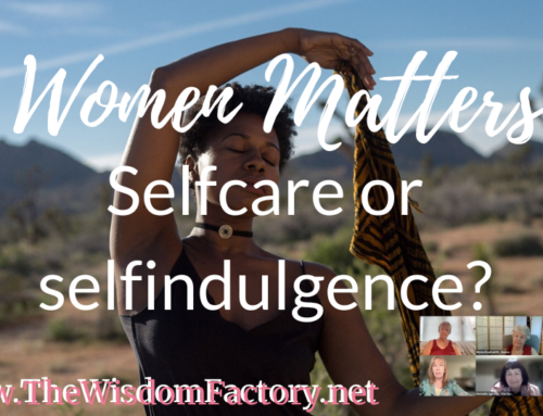 Selfcare or selfindulgence?